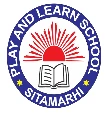 PLAY AND LEARN SCHOOL